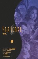Rockne S. O’Bannon, Keith R.A. DeCandido, Rockne S. O'Bannon - Farscape Omnibus Book One, Häftad