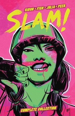 Pamela Ribon - SLAM! Complete Collection, Häftad