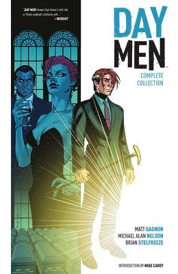 Matt Gagnon, Michael Alan Nelson - Day Men Complete Collection, Häftad