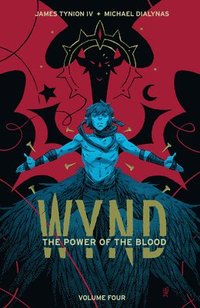 bokomslag Wynd Book Four: The Power of the Blood