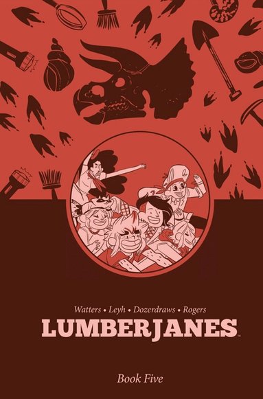 Shannon Watters, ND Stevenson - Lumberjanes Book Five, Inbunden