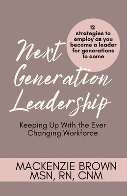 Next Generation Leadership 1