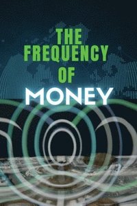 bokomslag The frequency of money