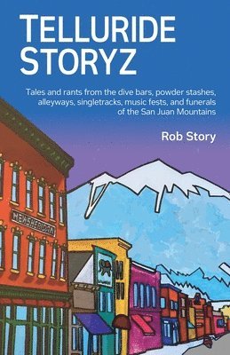 bokomslag Telluride Storyz