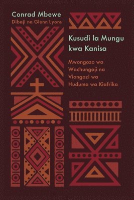 bokomslag God's Design for the Church / Kusudi la Mungu kwa Kanisa (Kiswahili)