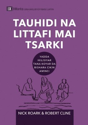 bokomslag Biblical Theology / Tauhidi na littafi mai tsarki (Hausa)