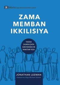 bokomslag ZAMA MEMBAN IKKILISIYA (Church Membership) (Hausa)