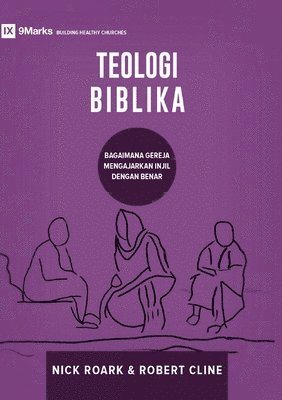 bokomslag Biblical Theology / TEOLOGI BIBLIKA