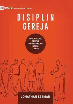 bokomslag Disiplin Gereja (Church Discipline) (Indonesian)