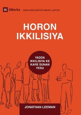 Church Discipline / HORON IKKILISIYA (Hausa) 1