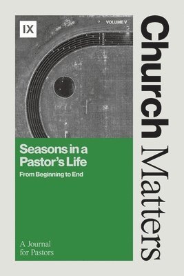 bokomslag Church Matters: Seasons in a Pastor's Life