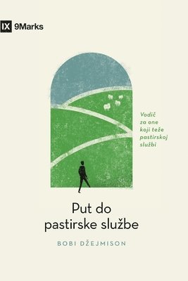 Bobby Jamieson - The Path to Being a Pastor / Put do pastirske sluzbe, Häftad