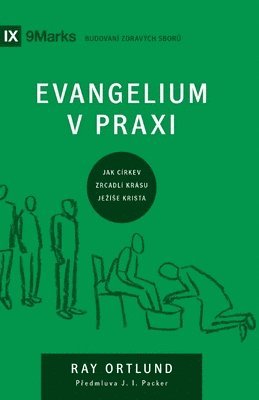 The Gospel / Evangelium v praxi 1