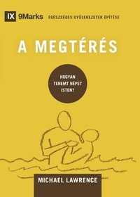 bokomslag Conversion / A MEGTÉRÉS