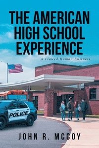 bokomslag American High School Experience