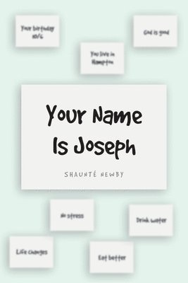 Your Name Is Joseph 1