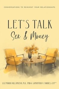 bokomslag Let's Talk Sex and Money