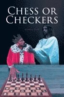 Chess or Checkers 1