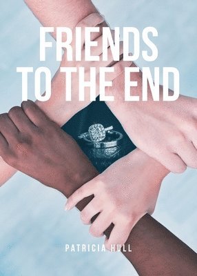 Friends to the End 1