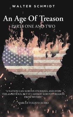 Age Of Treason Parts One And Two