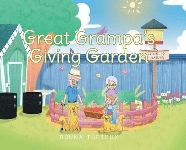 bokomslag Great Grampa's Giving Garden