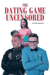 bokomslag Dating Game Uncensored
