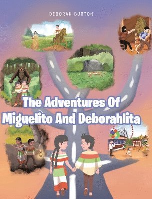 bokomslag The Adventures Of Miguelito And Deborahlita