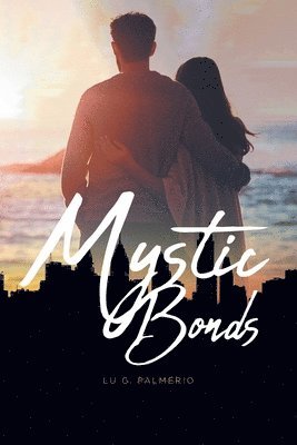 bokomslag Mystic Bonds