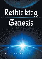 bokomslag Rethinking Genesis