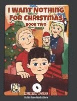 bokomslag I Want Nothing For Christmas