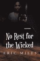 No Rest for the Wicked 1