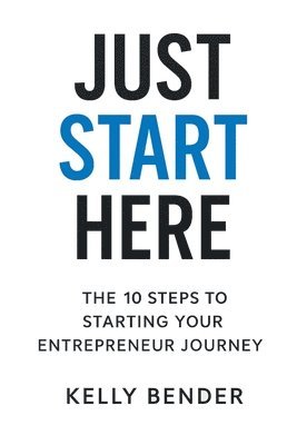 Just Start Here