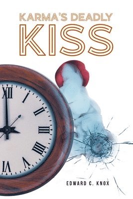 Karma's Deadly Kiss 1