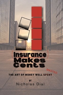 bokomslag (Insurance) Makes Cents
