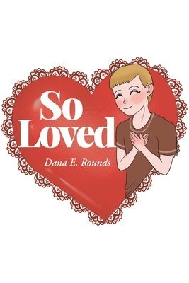 bokomslag So Loved