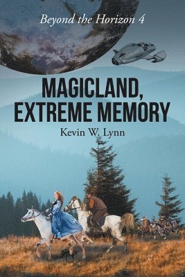 bokomslag Magicland, Extreme Memory