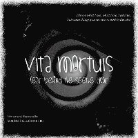 bokomslag Vita Mortuis: Fear Behind The Seethe Door