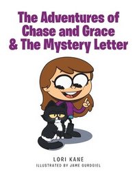 bokomslag The Adventures of Chase and Grace & The Mystery Letter