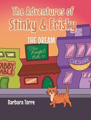 The Adventures of Stinky and Frisky 1