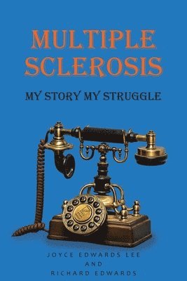 Multiple Sclerosis 1