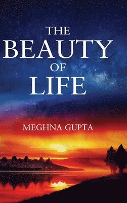 The Beauty of Life 1