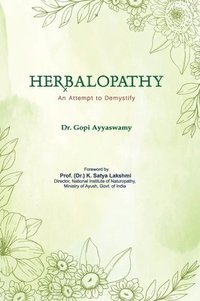 bokomslag Herbalopathy - An Attempt to Demystify