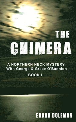 The Chimera 1