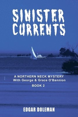 Sinister Currents 1