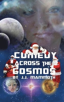 bokomslag Comedy Across the Cosmos