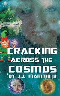 bokomslag Cracking Across the Cosmos