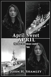 bokomslag April Sweet April - Volume Two