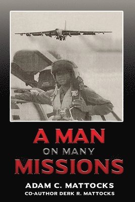 A Man on Many Missions 1