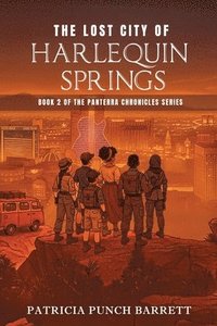 bokomslag Lost City of Harlequin Springs