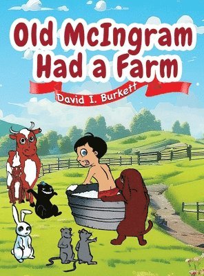 bokomslag Old McIngram Had a Farm